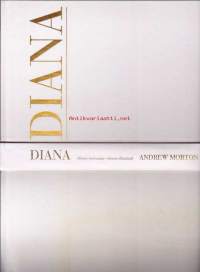 Diana - hänen tarinansa - hänen elämänsä 1961-1997.Kirja on uusittu ja laajennettu laitos vuonna 1992 ilmestyneestä teoksesta.