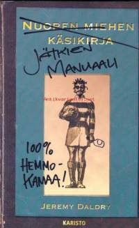 Jätkien manuaali, 2000.  Kirja kertoo teini-ikäiselle miehenalulle huumorin höystämänä kaiken, mitä he ovat halunneet tietää, mutta eivät ole halunneet kysyä.