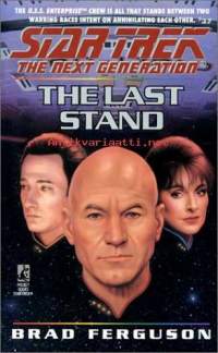 Star Trek The Next Generation, The Last Stand