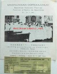 Käsiohjelma - Savonlinnan Oopperajuhlat 10-18.7.1967 Konsertti Petit Chanteurs de Chaillot (Poikakuoro, Pariisi) Savonlinnan tuomiokirkko torstaina 13.7.1967 klo