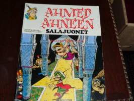 Ahmed Ahneen salajuonet