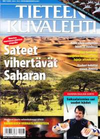 Tieteen kuvalehti 7/2009. #7 2009 Sahara vihertyy taasKaikkeuden alkuunSatelliitti näkee menneisyyteenRaajan siirto ei ole enää vain