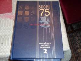 Suomi 75 : itsenäisen Suomen historia. 2 / [toimituskunta ... Jukka Tarkka, Tuomo Polvinen, Hannu Soikkanen] ; [piirrokset ja kartat: Jukka Lemmetty].