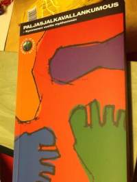 Paljasjalkavallankumous-Kymmenen vuotta myöhemmin