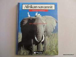 Eläinten maailma. Afrikan savannit