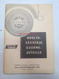 KEW Fargo Huoltokäsikirja kuorma-autoille