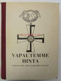 Vapautemme hinta - Talvisodan 1939-1940 sankarivainajien muistojulkaisu