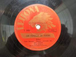 Leijona T 5057 Onni Gideon Aloha-havaijiyhtyeineen - On tuolla se vuori / Hilo-Hula -savikiekkoäänilevy, 78 rpm records