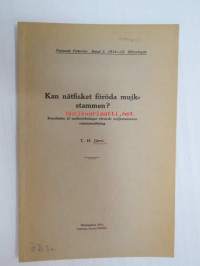 Kan nätfisket föröda muijkstammen? Resultaten af undersökningar rörande muijkstammens sammansättning. - Finlands Fiskerier. Band 3. 1914-15. Öfvertryck