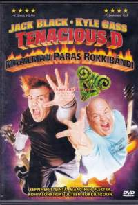 Tenacious D - Maailman paras rokkibändi, DVD. Klassikko. MUST.