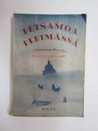 Petsamoa perimässä (Petsamon valloitus, Salmijärven kahakka ym.) -taking of Petsamo from russians early 1920´s