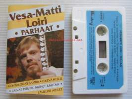 Vesa-Matti Loiri - Parhaat -C-kasetti