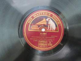 His Master´s Voice B2703 Hilo-Hawaiian Orchestra -Hawaiian Nights / Aloma -savikiekkoäänilevy, 78 rpm
