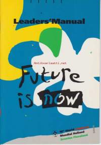 Partio-Scout: Future is now: Leaders&#039;Manual