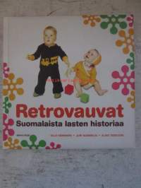 Retrovauvat - Suomalaista lasten historiaa