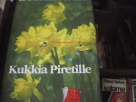 Kukkia Piretille, 1991.