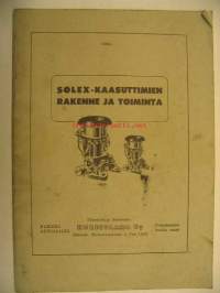 Solex-kaasuttimien rakenne ja toiminta