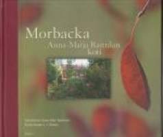 Morbacka Anna-Maija Raittilan koti