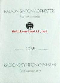 Käsiohjelma - Radion Sinfoniaorkesteri Syyskausi 1955 Tiistaikonsertti Syyskuun 20 p:nä 1955 klo 20.25 Johtaja: Erik Cronvall Solisti: Hilda Waldeland. Ohjelmassa