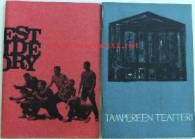 Käsiohjelma West Side Story 19.4.1965 - Tampereen Teatterin 60 v julkaisu. WSS-rooleissa mm. Yrjö Järvinen, Tapani Perttu, Pertti Palo, Maija-Liisa ja Mikko