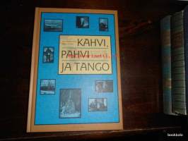 Kahvi, pahvi ja tango - Suomen ja Latinalaisen Amerikan suhteet
