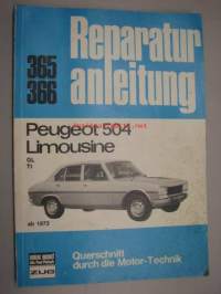 Peugeot 504 Limousine GL TI  Reparatur anleitung 365 366