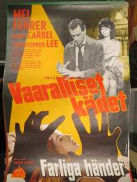 Vaaralliset kädet  - Farliga händer -elokuvajuliste, Mel Ferrer, Dany Carrel, Christopher Lee