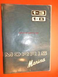 Morris Marina 1.3, 1.8 - omistajan käsikirja