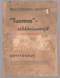 "Tuomas" - sähkövianetsijä moottorimiehen apulainen