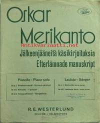 Nuotit - Oskar Merikanto Jälkeenjääneitä käsikirjoituksia. Efterlämnade manuskript. Pianolle - Piano solo No. 1. Kesäserenaadi - Sommarserenad